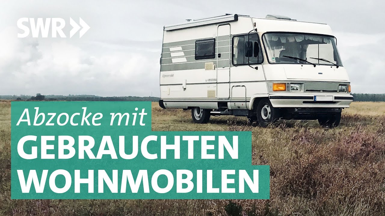 Gebrauchte Wohnmobile: Wenn Mängel mitgekauft werden | Marktcheck SWR