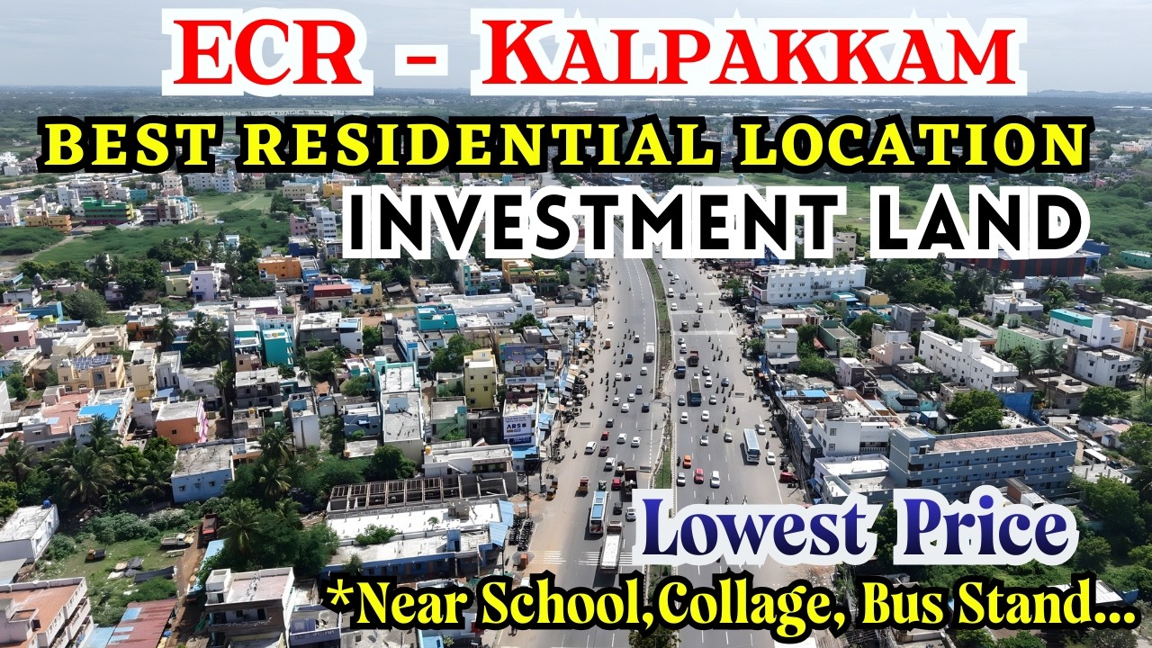 ECR Kalpakkam Prime Location Land Sale | Cheap Residential Plots Near Beach Investment Property