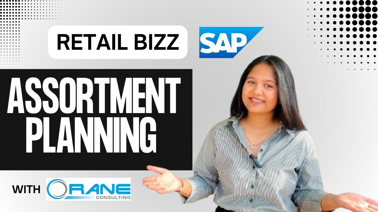 Assortment Planning in Retail | Why Leading Retailers&nbsp;Use&nbsp;SAP?