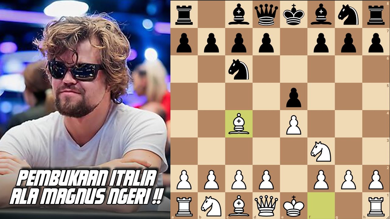 KOMPILASI MAGNUS CARLSEN BERMAIN BRUTAL DENGAN PEMBUKAAN ITALIA !!