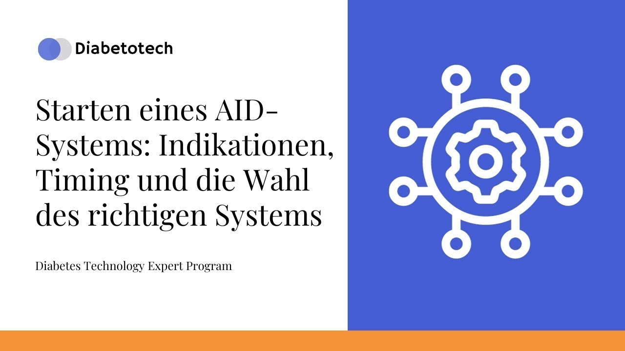 Diabetotech | AID Systems: Starten eines AID-Systeme | Diabetes Technology Expert Program