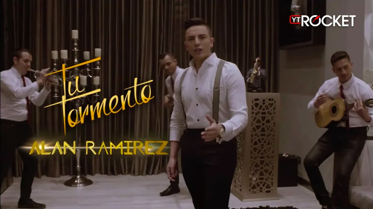 Alan Ramírez - Tu Tormento l Video Oficial