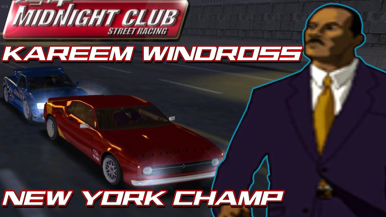 Midnight Club: Street Racing - New York Champion: Kareem Windross [4K]