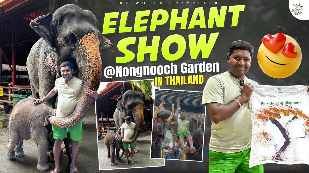 ఏనుగులతో విన్యాసాలు.. Nong Nooch Garden || Elephant Show at Pattaya || RK World Traveller