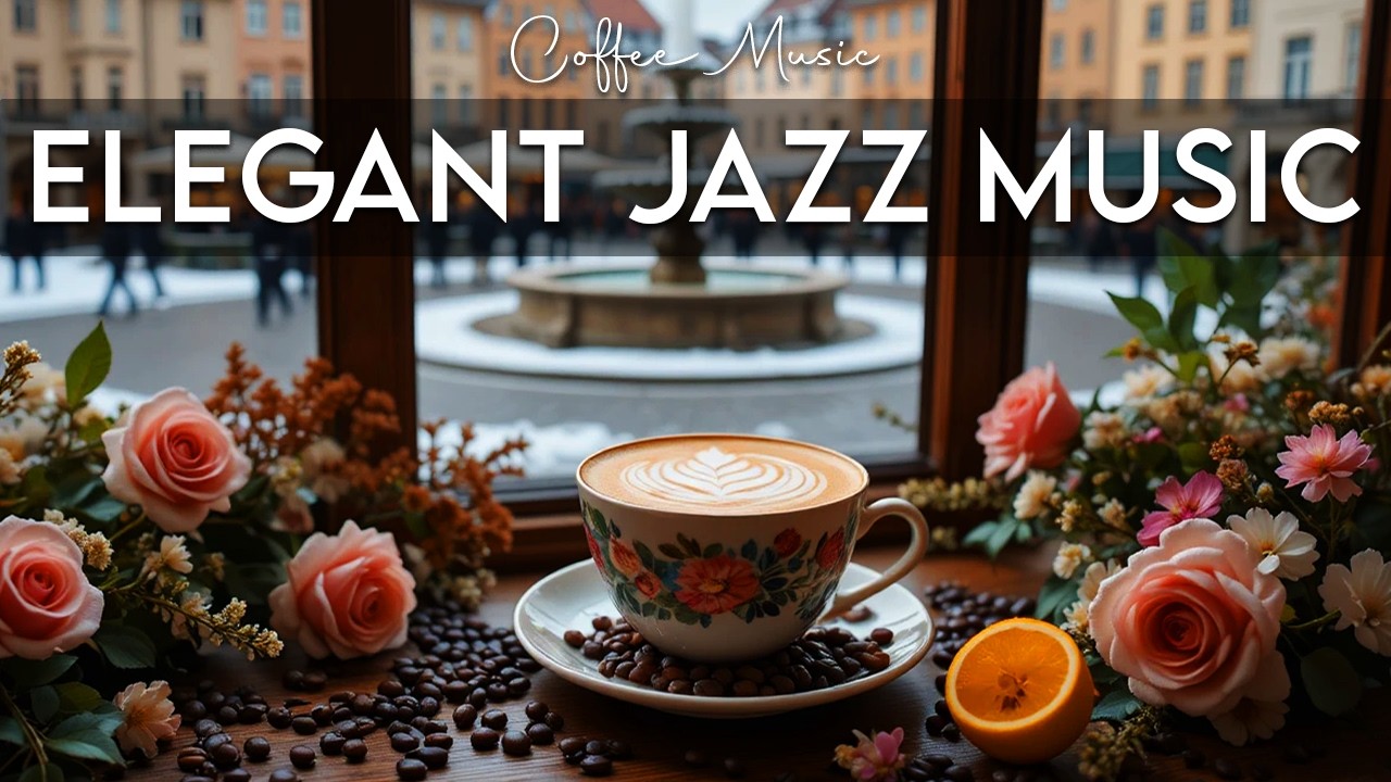 Elegant Jazz Music ☕ Bossa Nova instrumental for Happy Moods, Work & Study