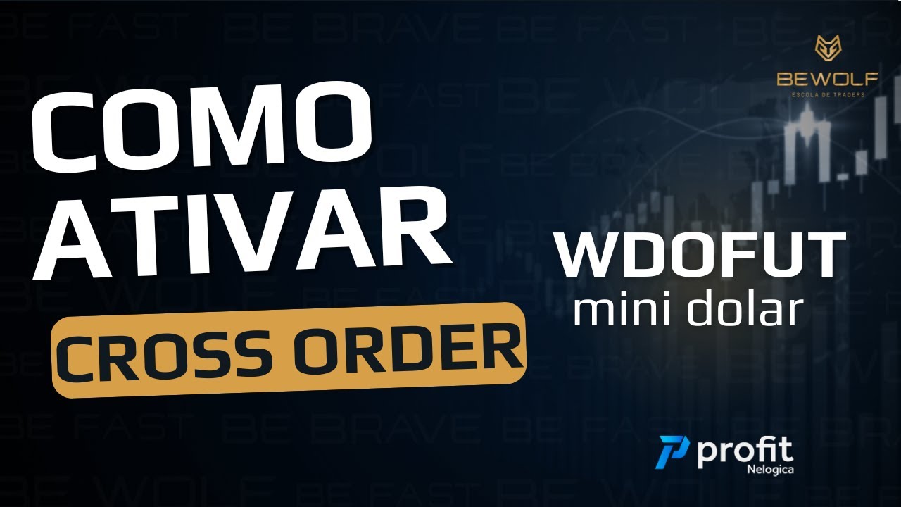 Cross Order - WDOFUT - Mini d&oacute;lar