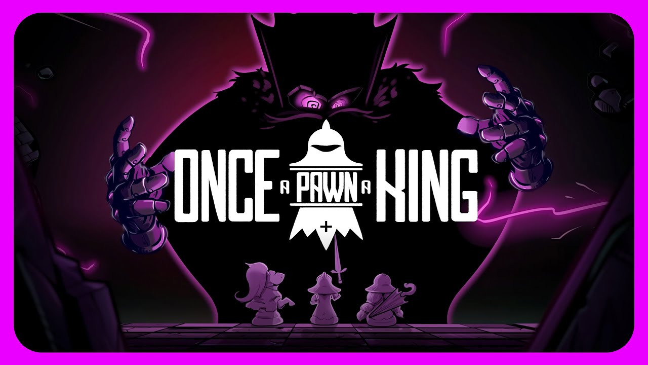 Can I BEAT Once a Pawn a King?