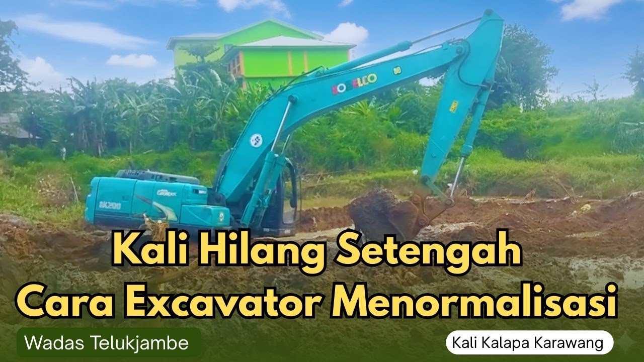 TEKNIK NORMALISASI KALI‼️Cara Excavator Mengeruk Sedimen Lumpur yang Menutupi Separoh Kali