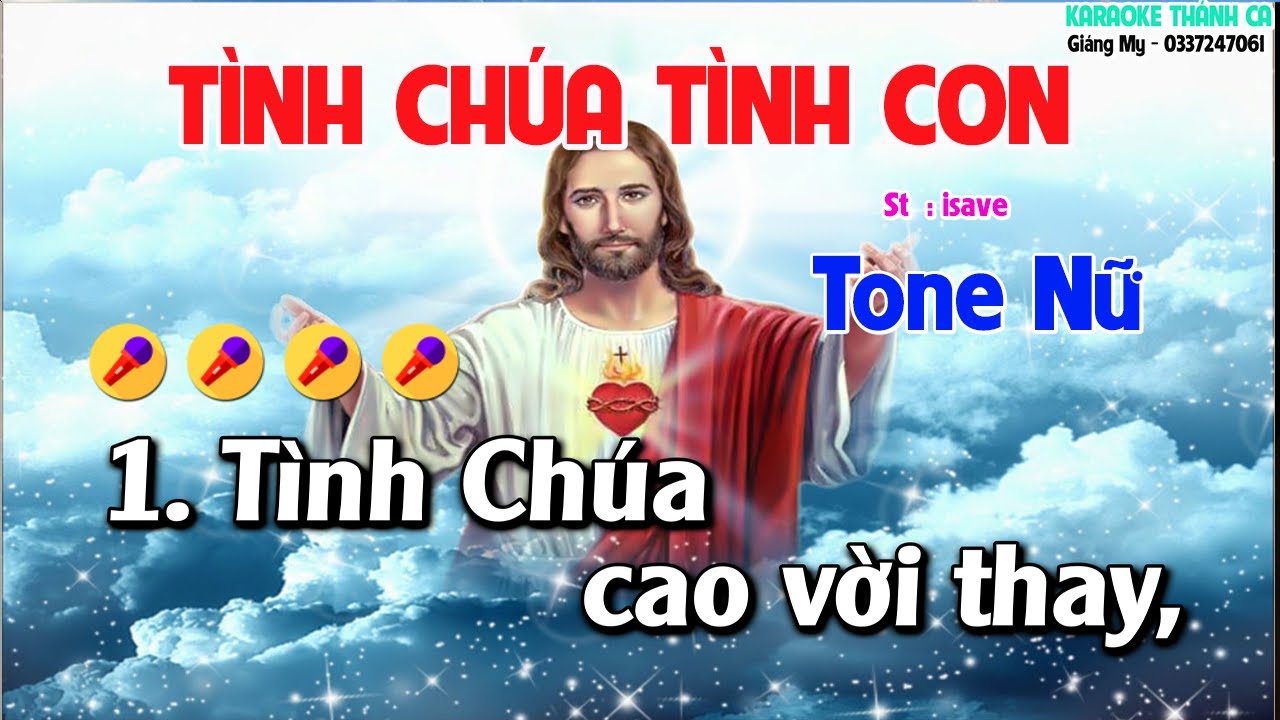 Tình Chúa Tình Con Tone Nữ - ( St  Sr Isave ) Tình chúa cao vời thay tình con bé nhỏ