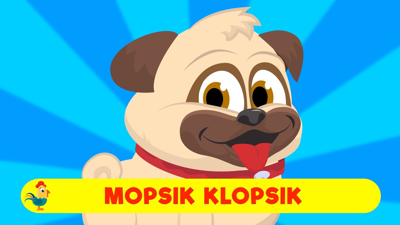 ŚPIEWAJĄCE BRZDĄCE - MOPSIK KLOPSIK - PIOSENKI DLA DZIECI