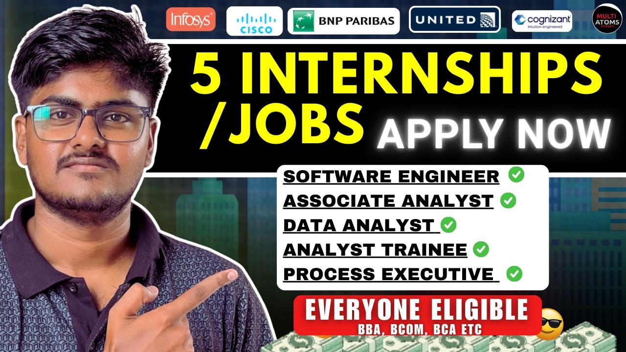 5 Internship Opportunities | Everyone Eligible | Cisco | Cognizant | Data Analyst | Multi Atoms
