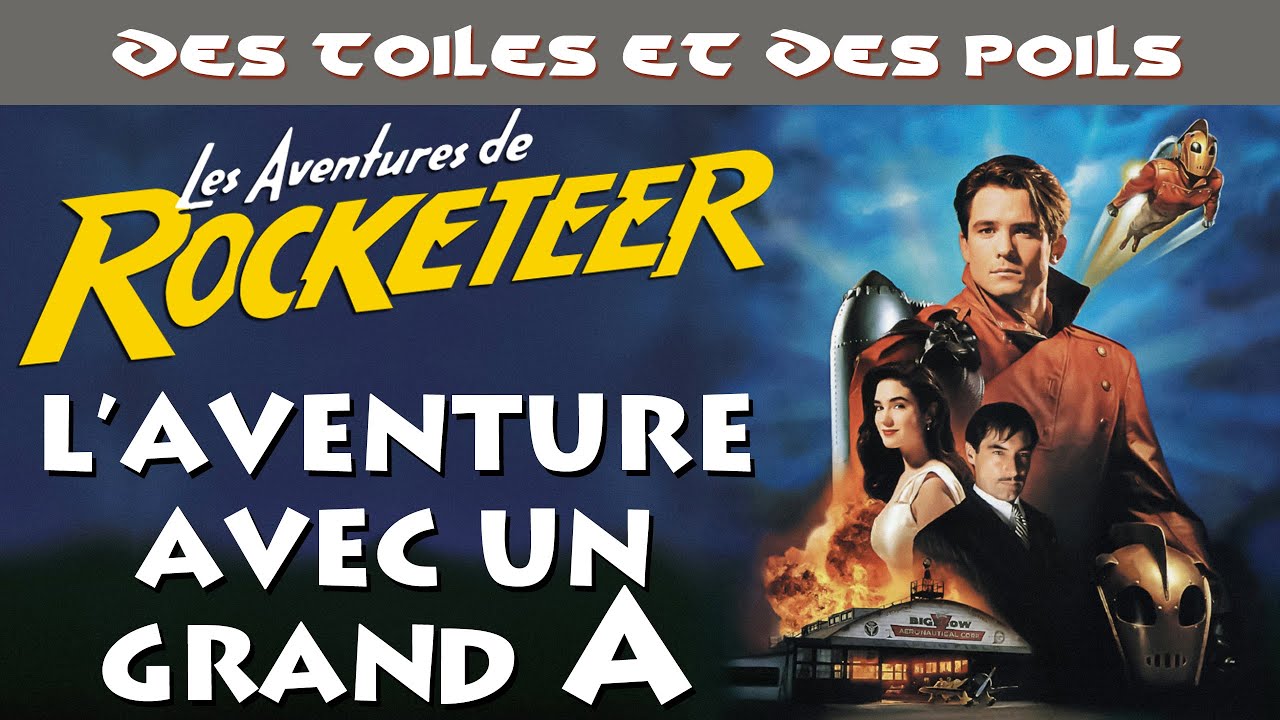 Les Aventures de Rocketeer de Joe Johnston - Analyse & Critique