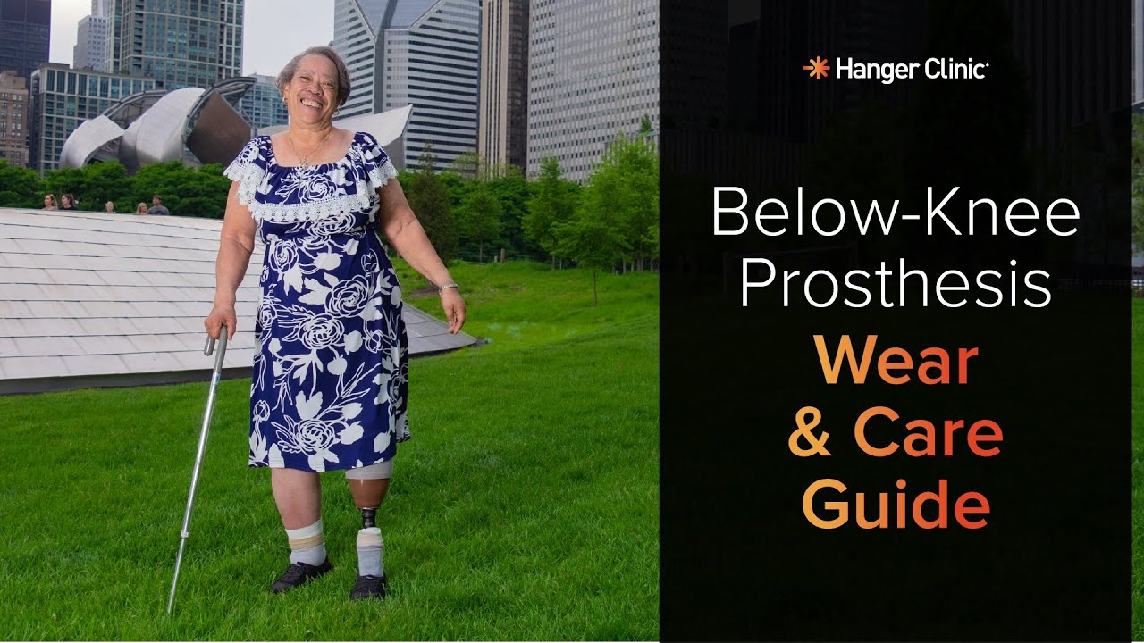 Below-Knee Prosthesis Wear & Care Guidelines