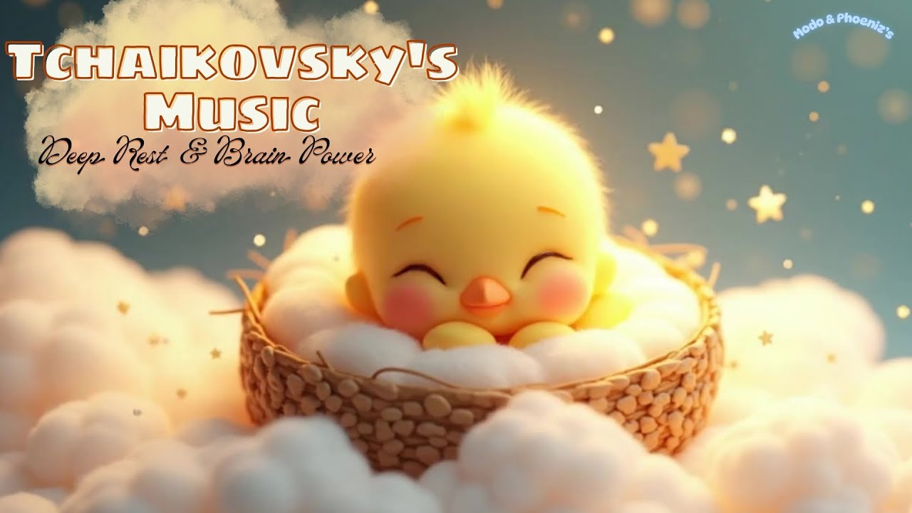 Cloud Nest Lullaby ☁️ | Tchaikovsky Classical Music for Baby Sleep & Sweet Dreams
