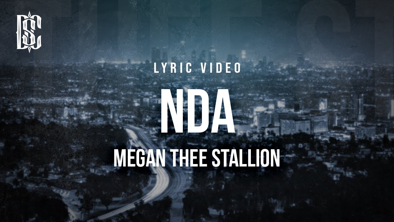 Megan Thee Stallion - NDA | Lyrics