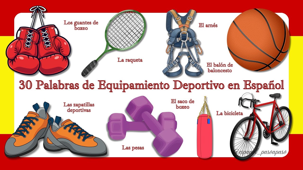30 Palabras de Equipamiento Deportivo en Español | Sports Equipment Vocabulary