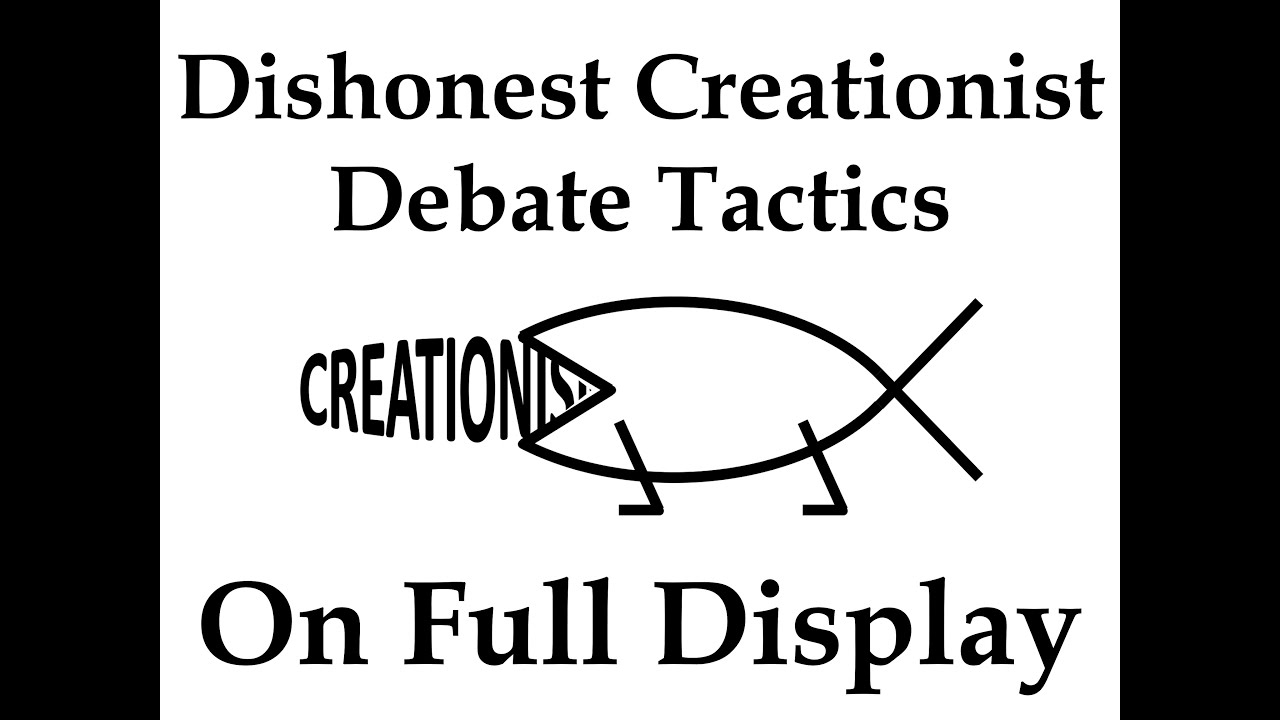 Dishonest Creationist Debate Tactics On Full Display