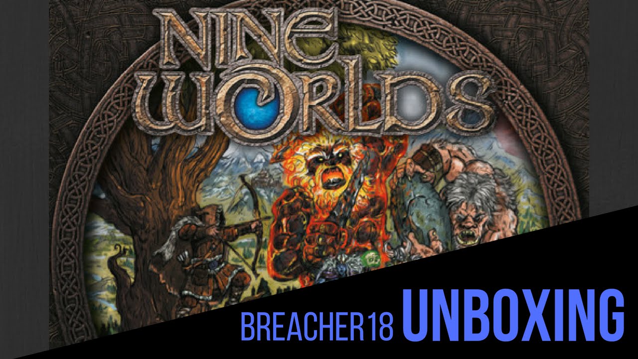 Unboxing: Nine Worlds