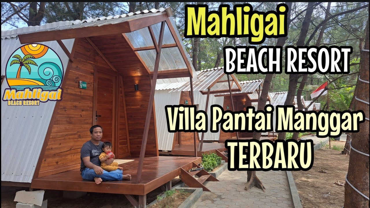 Mahligai Beach Resort | Villa Baru di Pantai Manggar Balikpapan| Review Terlengkap