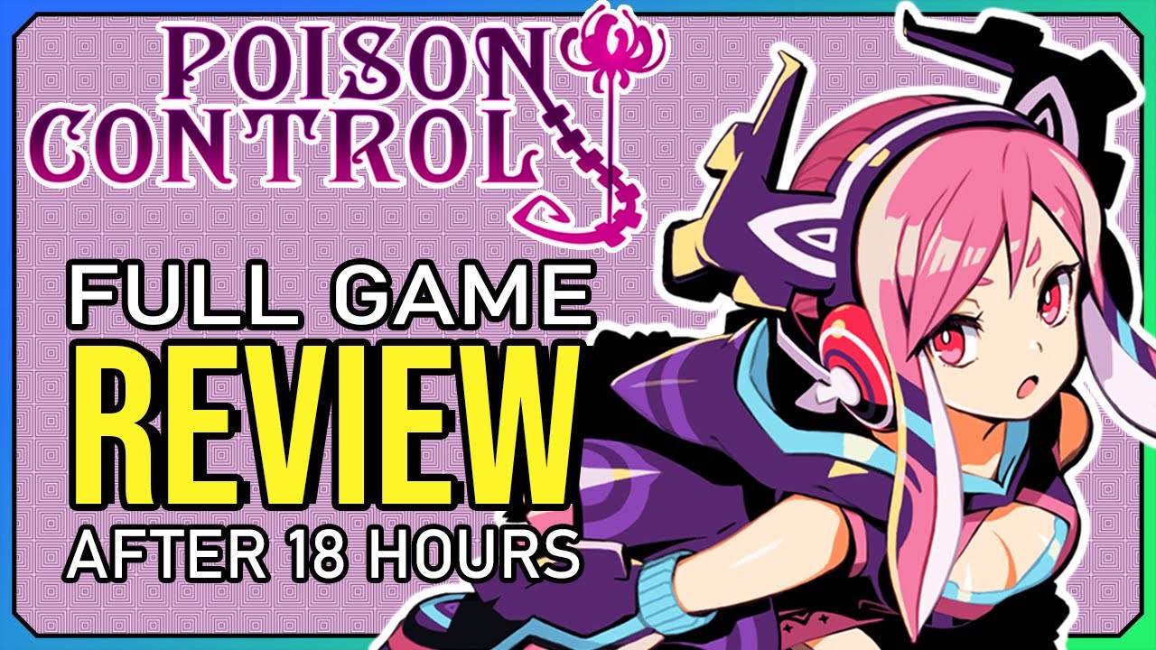 Poison Control Review - A Beautiful Mess (PS4/SWITCH)