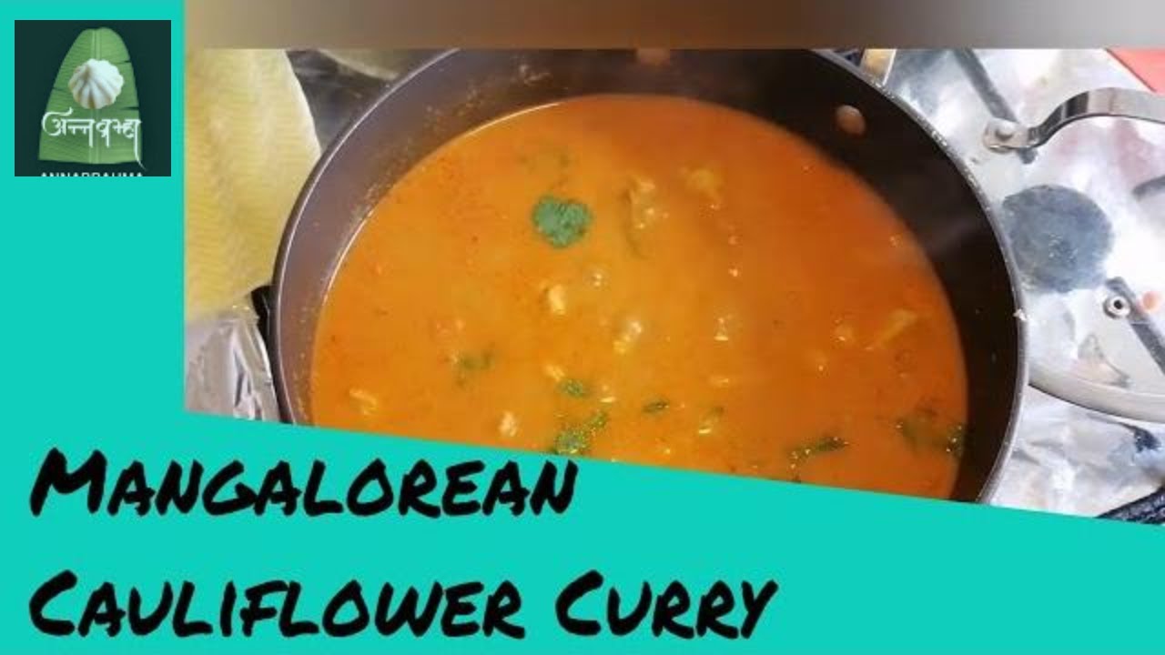 Cauliflower Curry Mangalorean Style | Traditional Gobi Matar Curry Simple & Delicious - Annabrahma