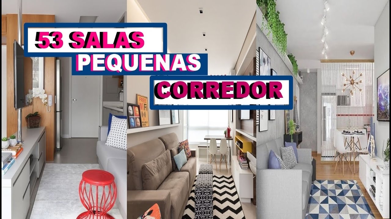 SALAS PEQUENAS CORREDOR 53 IDEIAS LINDAS