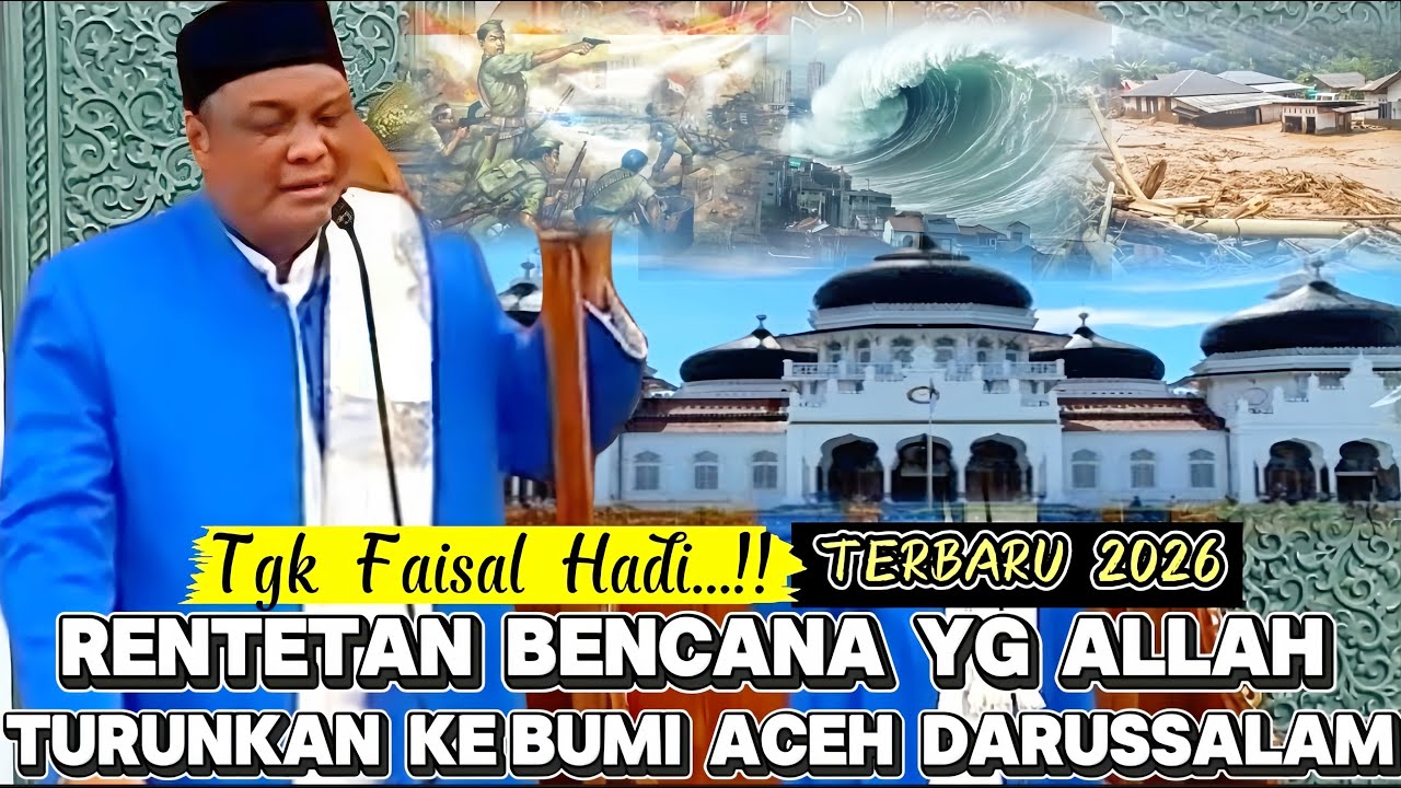 Tgk Faisal Hadi Terbaru Khutbah Jumat Di Mesjid Raya Baiturrahman Banda Aceh Penyebab Banjir Di Aceh