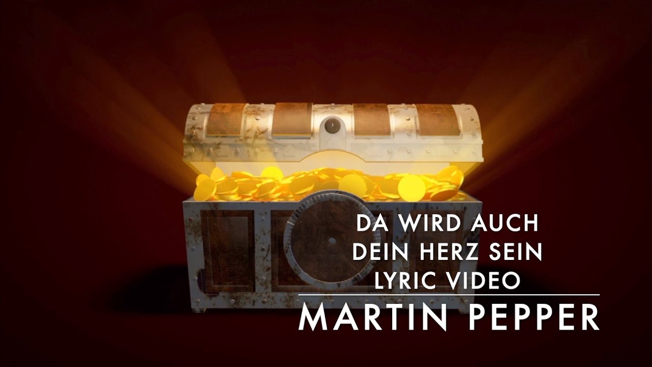 Martin Pepper | Nächstenliebe | Dein Herz | Lyric Video