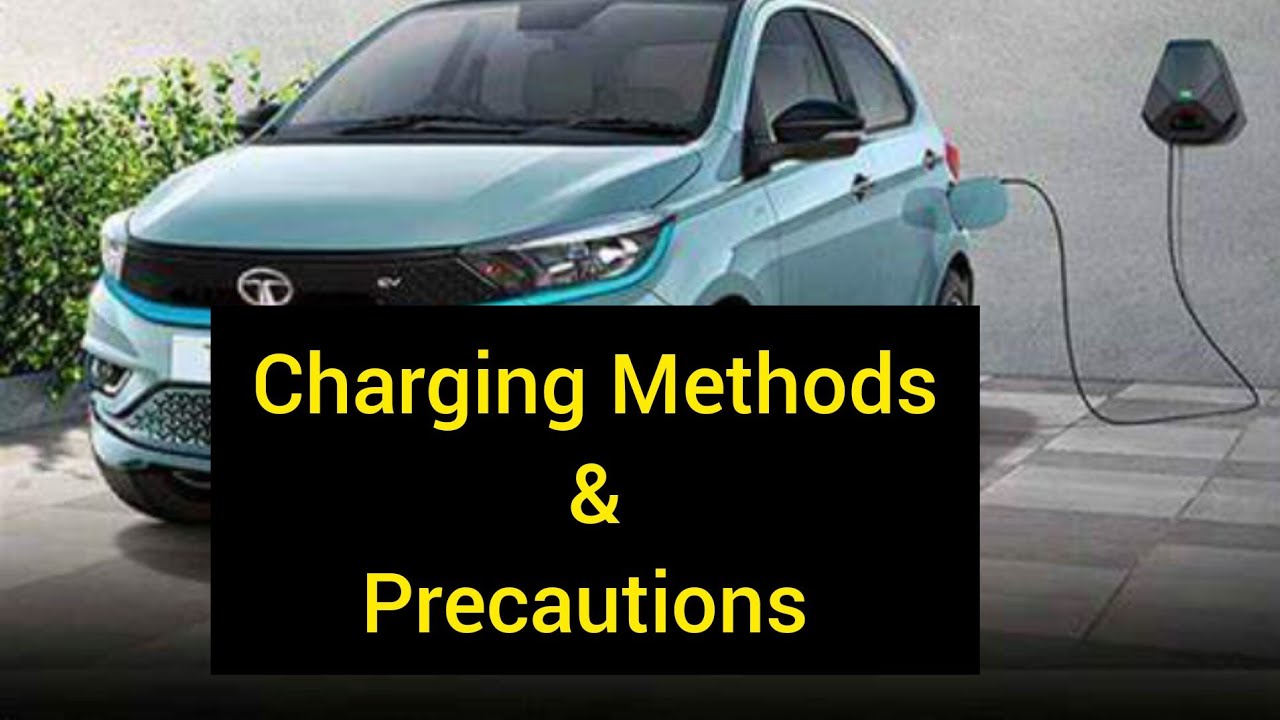 Tiago.Ev.      Charging methods and precautions