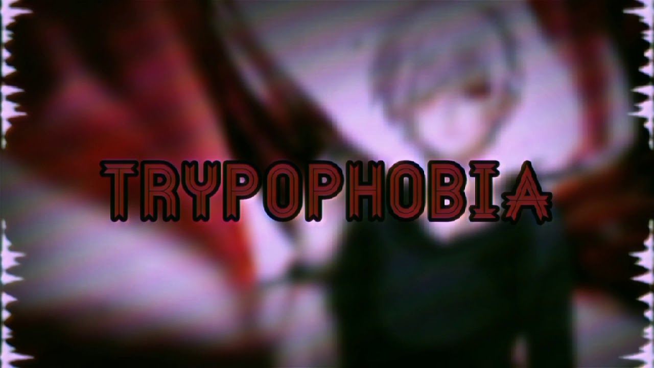 Trypophobia (Audio Edit!)