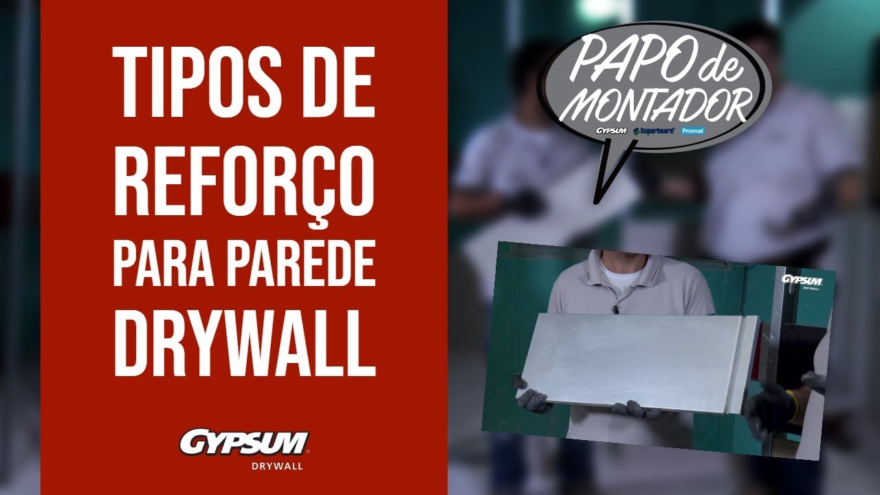 3 tipos de reforço para parede Drywall - Dica #47