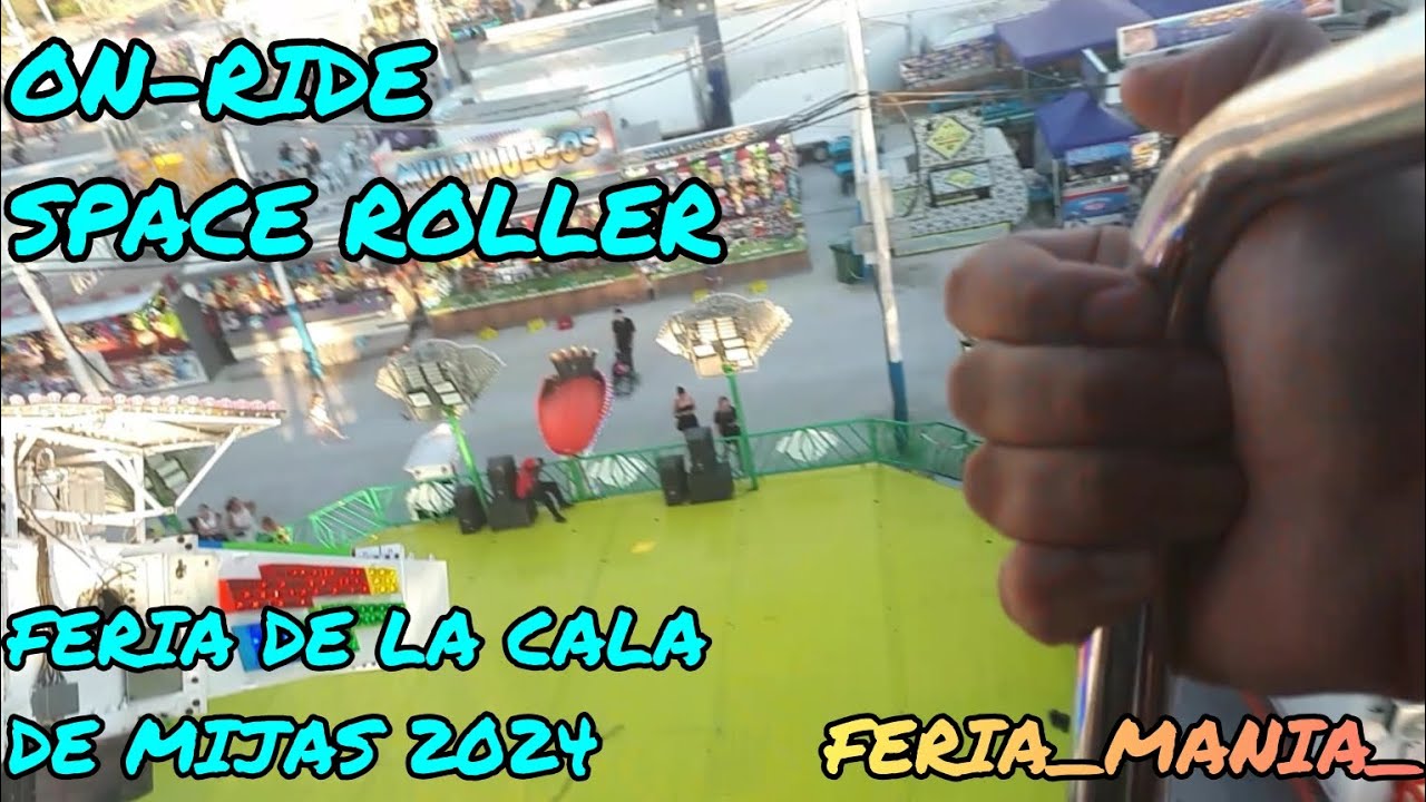 ON-RIDE SPACE ROLLER FERIA DE LA CALA DE MIJAS 2024