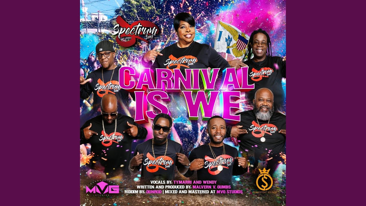 Carnival Is We (feat. Tymarri Lee & Wendy Joseph)