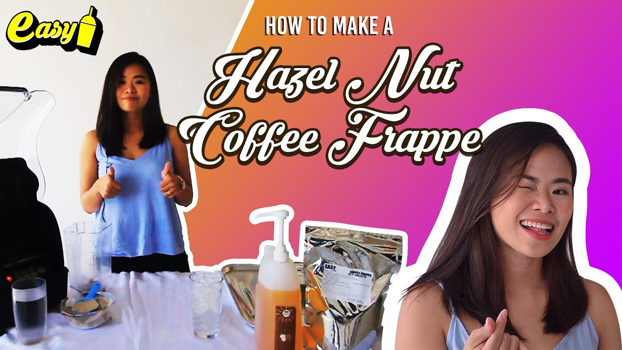 How to make Coffee Hazelnut Frappe | EASYBRAND |