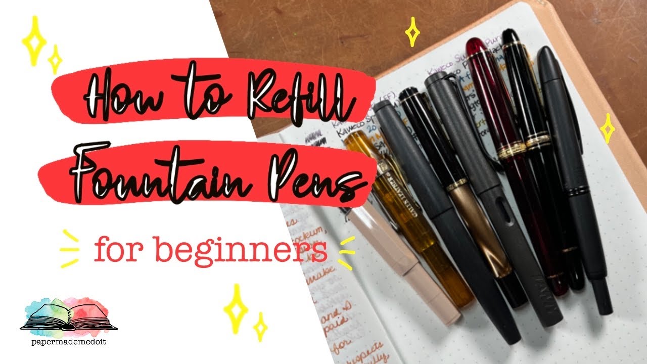 How To Refill Fountain Pens for Beginners