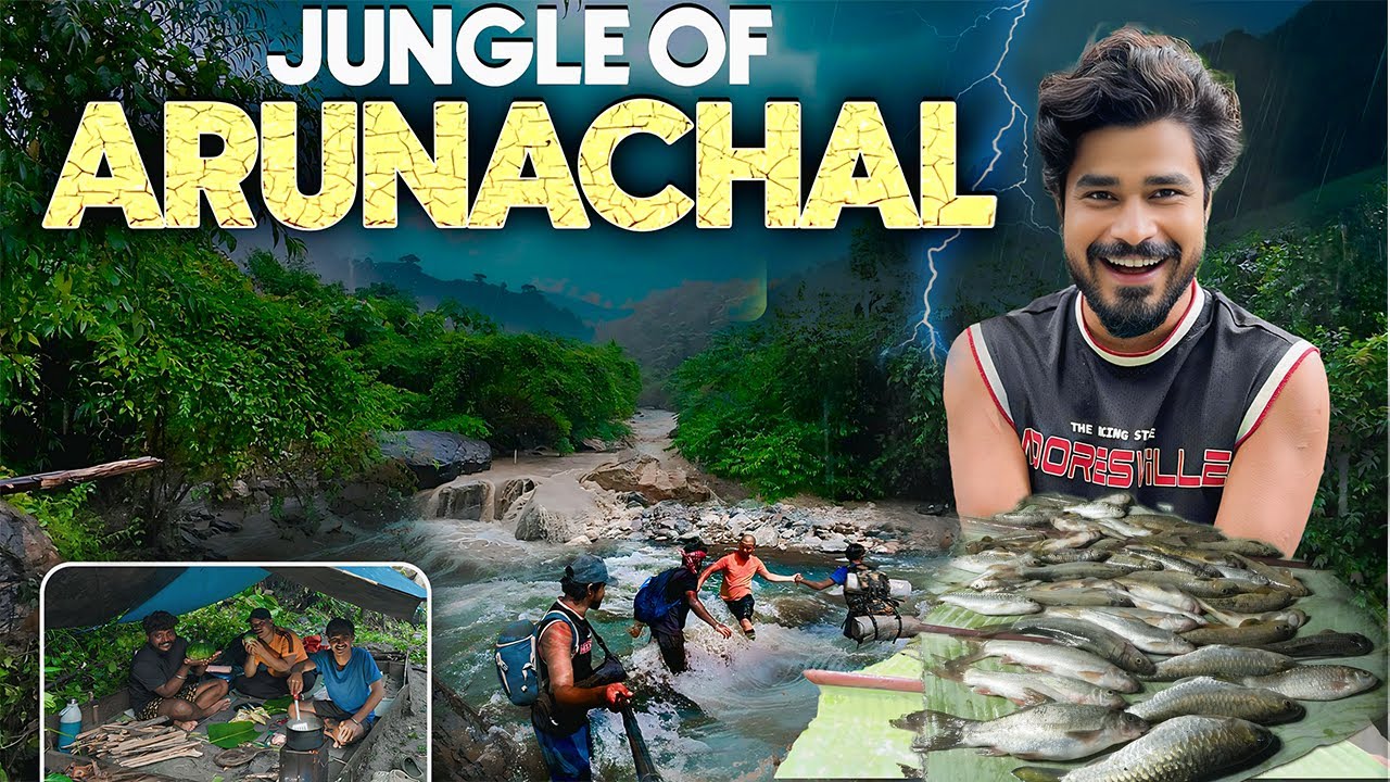 Lost in the Rainforest! 🌧️ Rapids, Night Fishing & Flooded Escape – Arunachal Pradesh