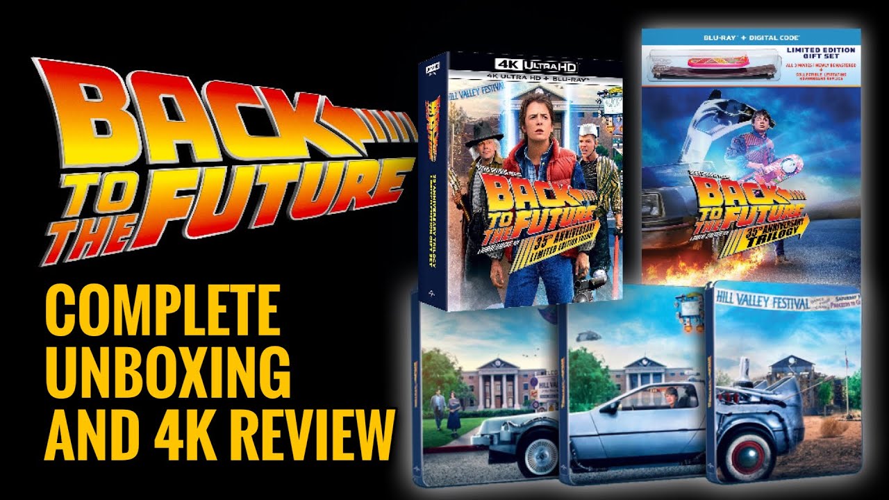BACK TO THE FUTURE 4K BLU-RAY REVIEW & LIMITED EDITION TRILOGY UNBOXINGS!