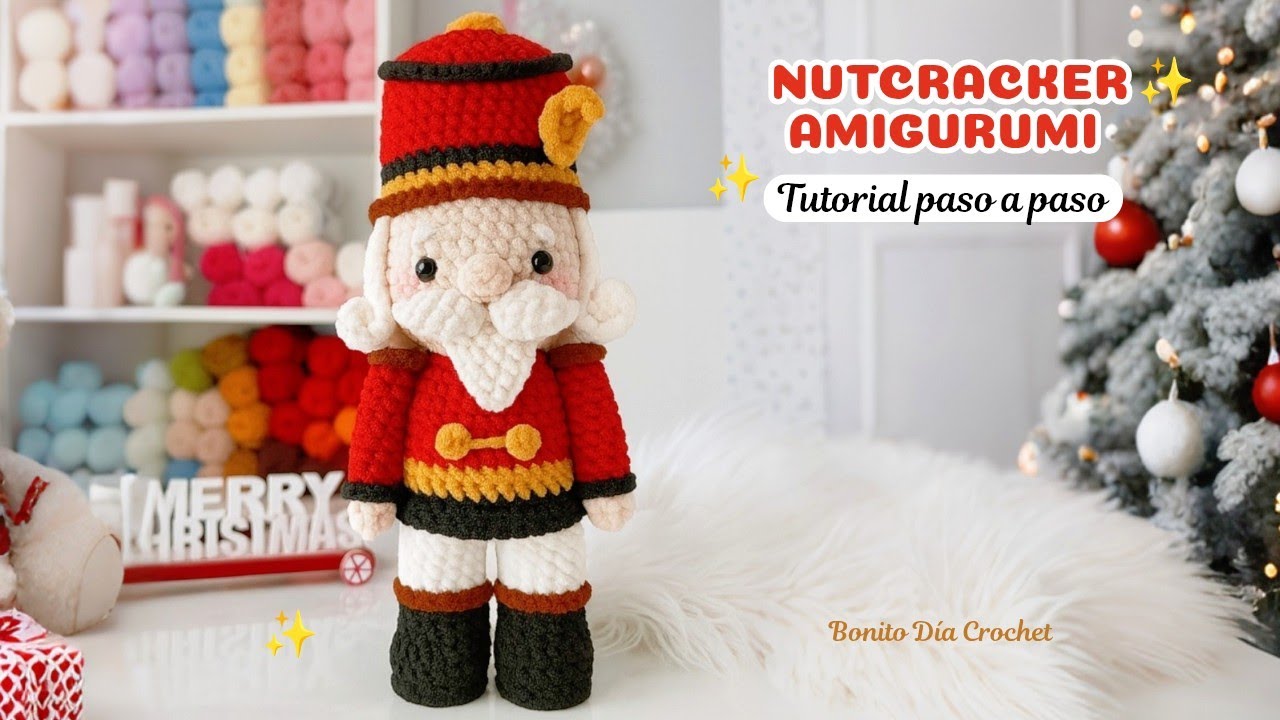 🎄 Cascanueces Amigurumi a Crochet 🧶 Tutorial paso a paso | Nutcracker Amigurumi