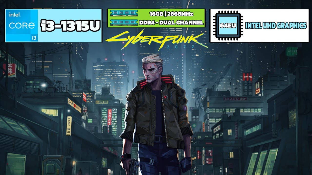 i3 1315U + Intel UHD Graphics - Cyberpunk 2077 - Low Settings ,Fps Test