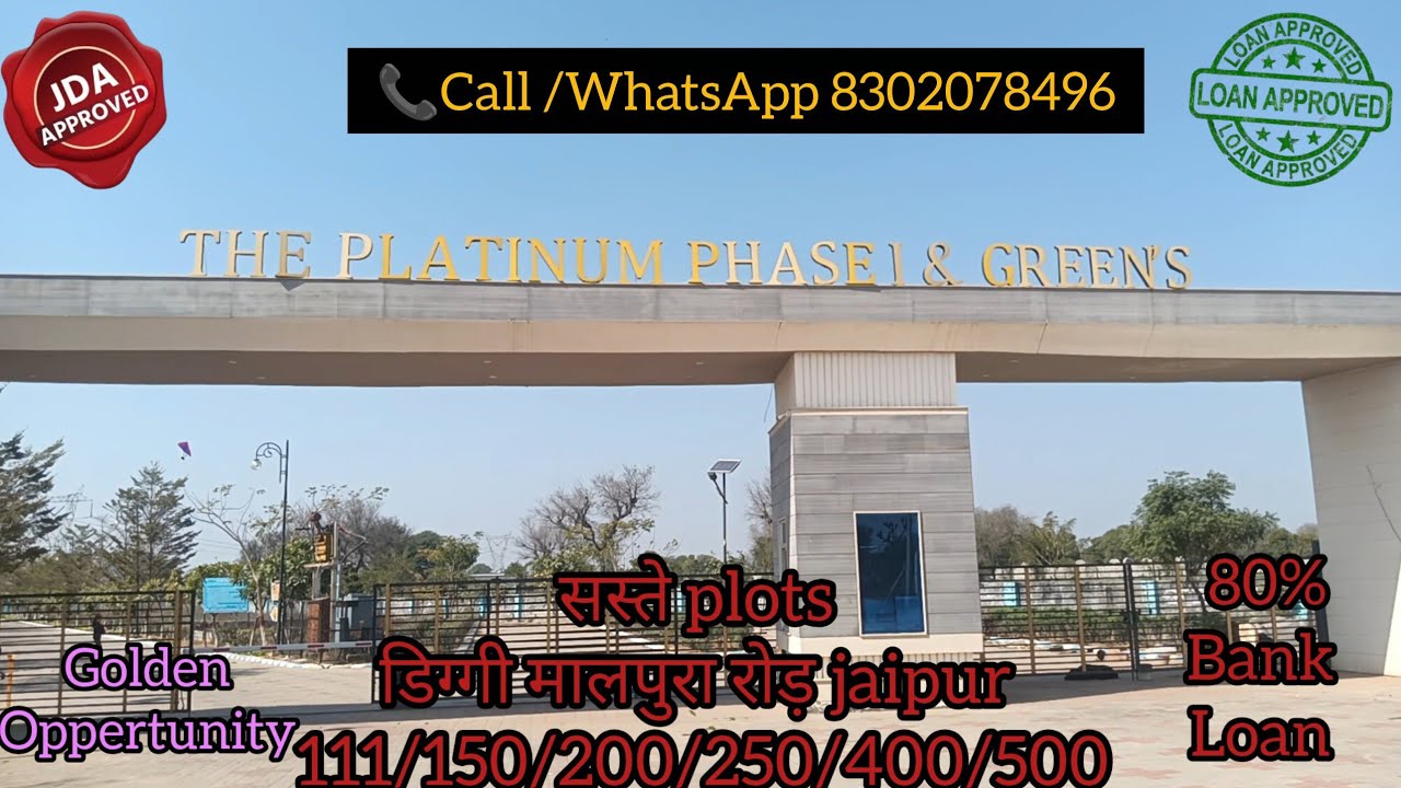 THE PLATINUM PHASE 1& GREEN'S BY GOKUL KRIPA COLONISER DIGGI MALPURA RD.JAIPUR 