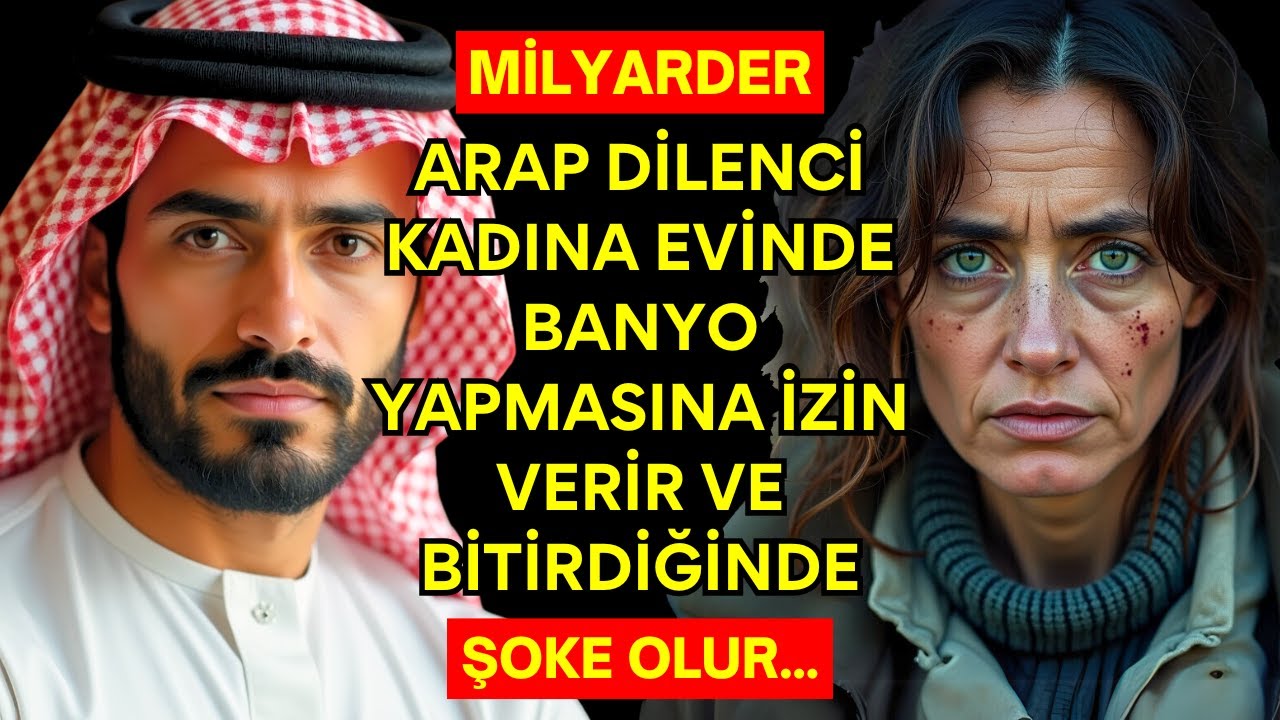 ARAP MİLYARDER DİLENCİ KADINA EVİNDE BANYO YAPMASINA İZİN VERİR VE BİTİRDİĞİNDE, ŞOKE OLUR...