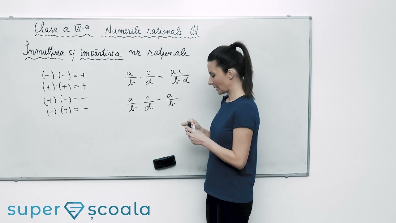 Clasa a VI-a - Inmultirea si impartirea numerelor rationale