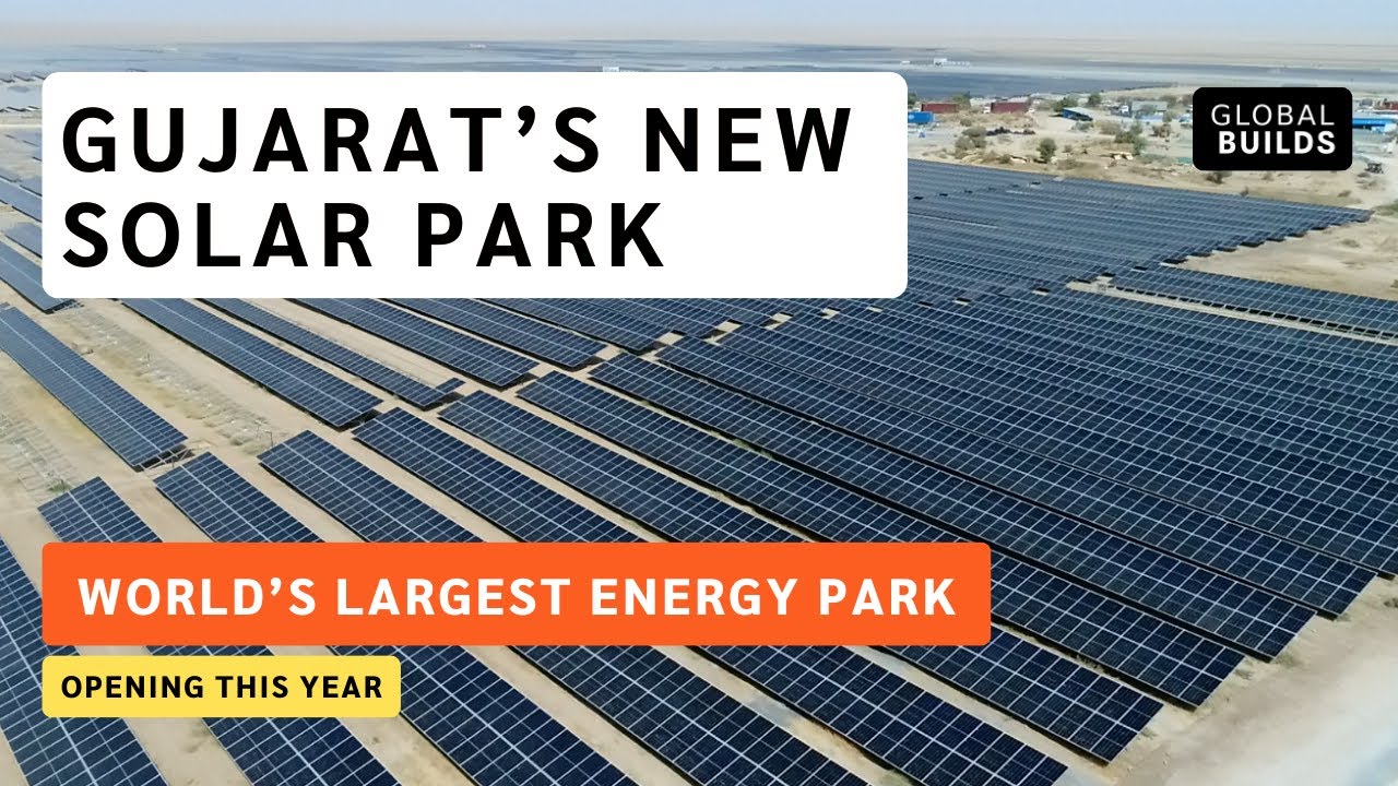 Gujarat is Building World's Largest Energy Park | Khavda Solar Park