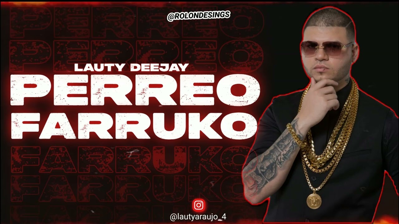 PERREO FARRUKO 💸 ​- Lauty Deejay