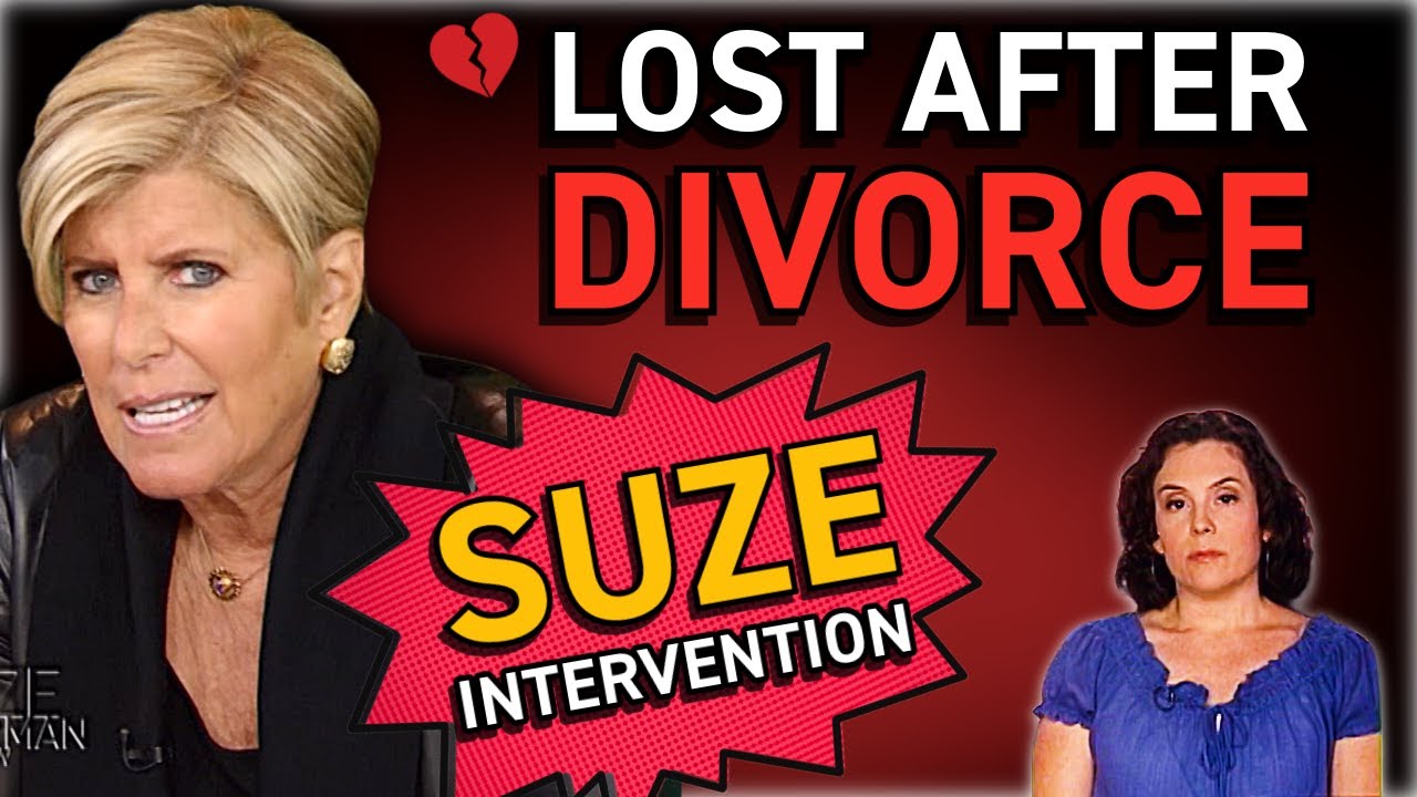 Lost After Divorce: Suze&rsquo;s Tough Love Intervention | Suze Orman Show | Suze Orman Show Full Episode