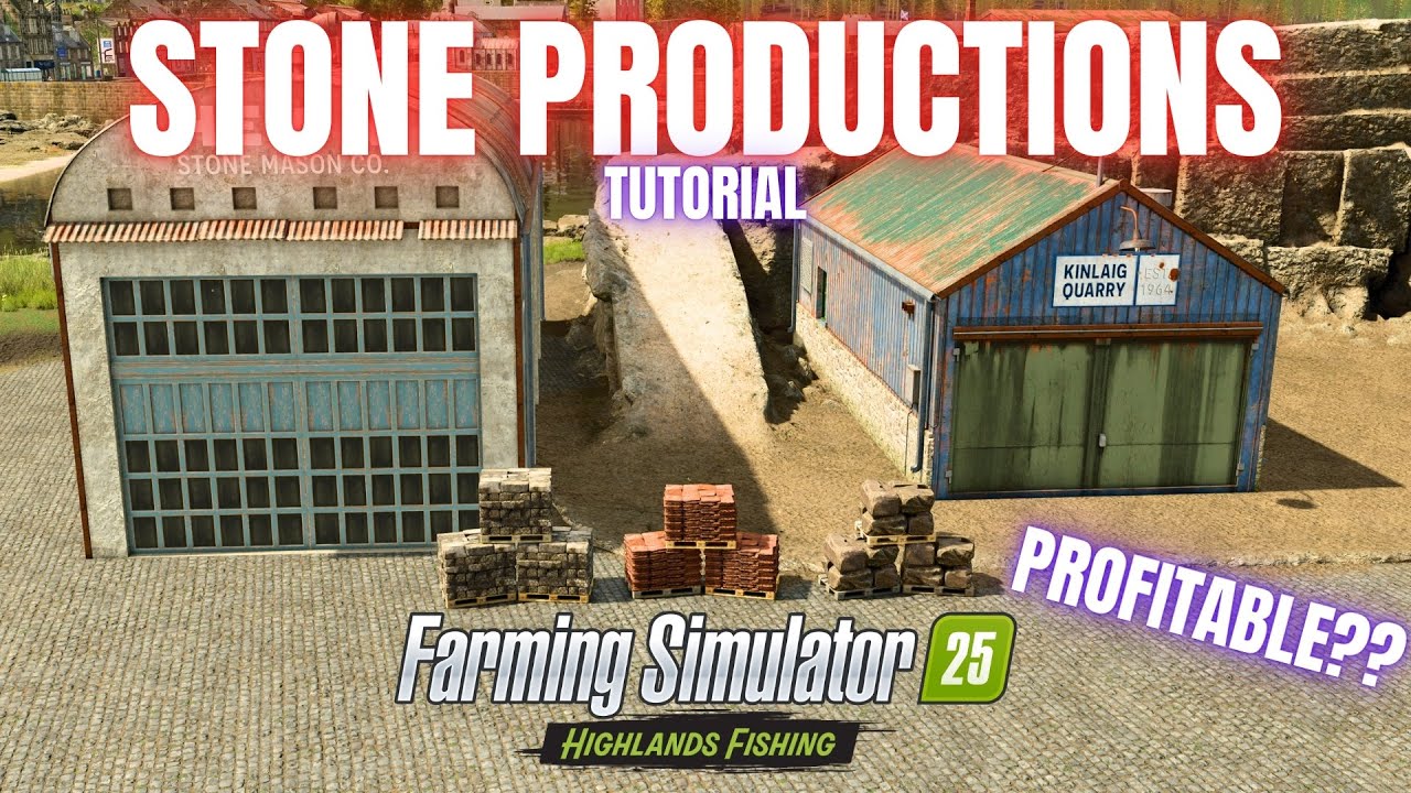 РУКОВОДСТВО ПО ПРОИЗВОДСТВУ КАМНЯ — Дополнение Highlands Fishing — Farming Simulator 25