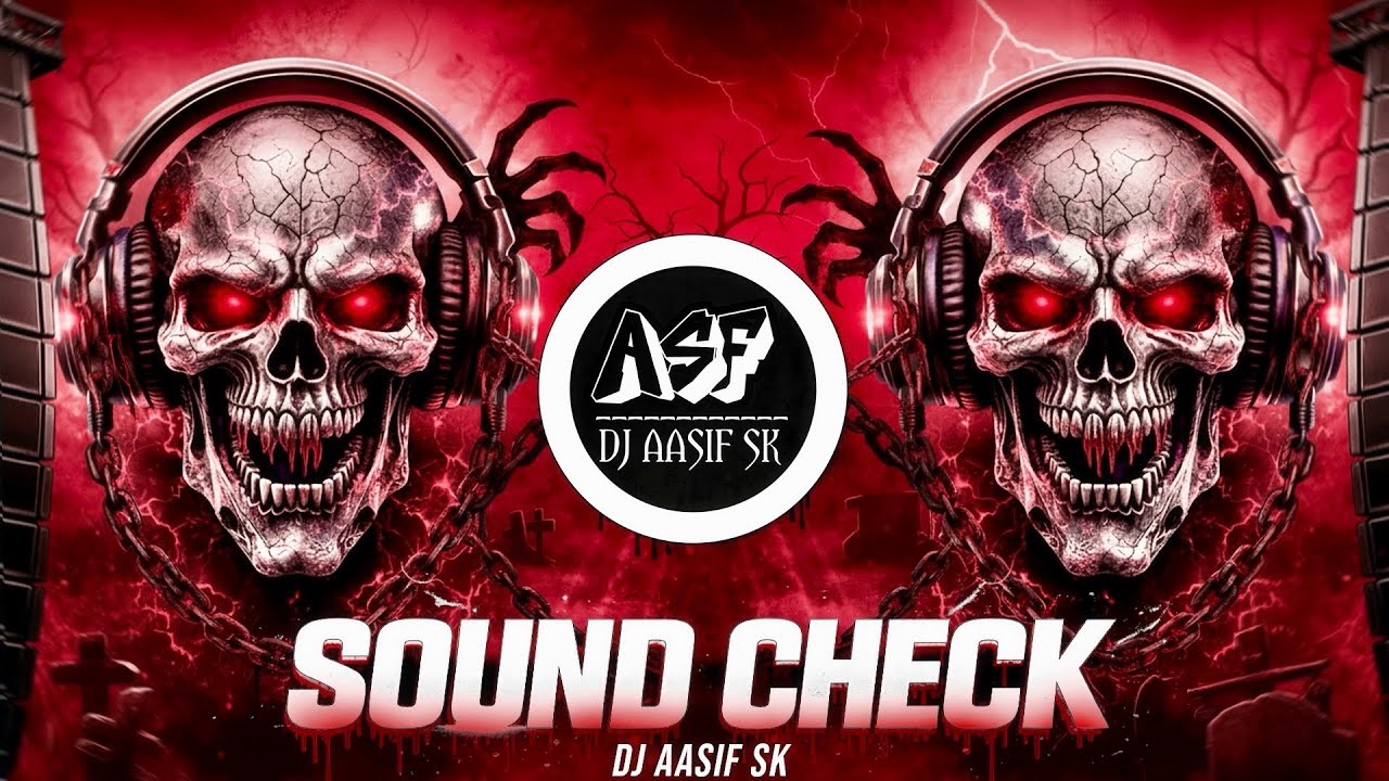 ⚡️FEEL THE BASS 🔊| POWERFUL DJ SOUNDCHECK 2026 | SPEAKER TEST ⚡️| DJ AASIF SK🔥