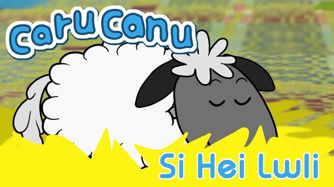 Caru Canu | Si Hei Lwli (Welsh Children's Song)