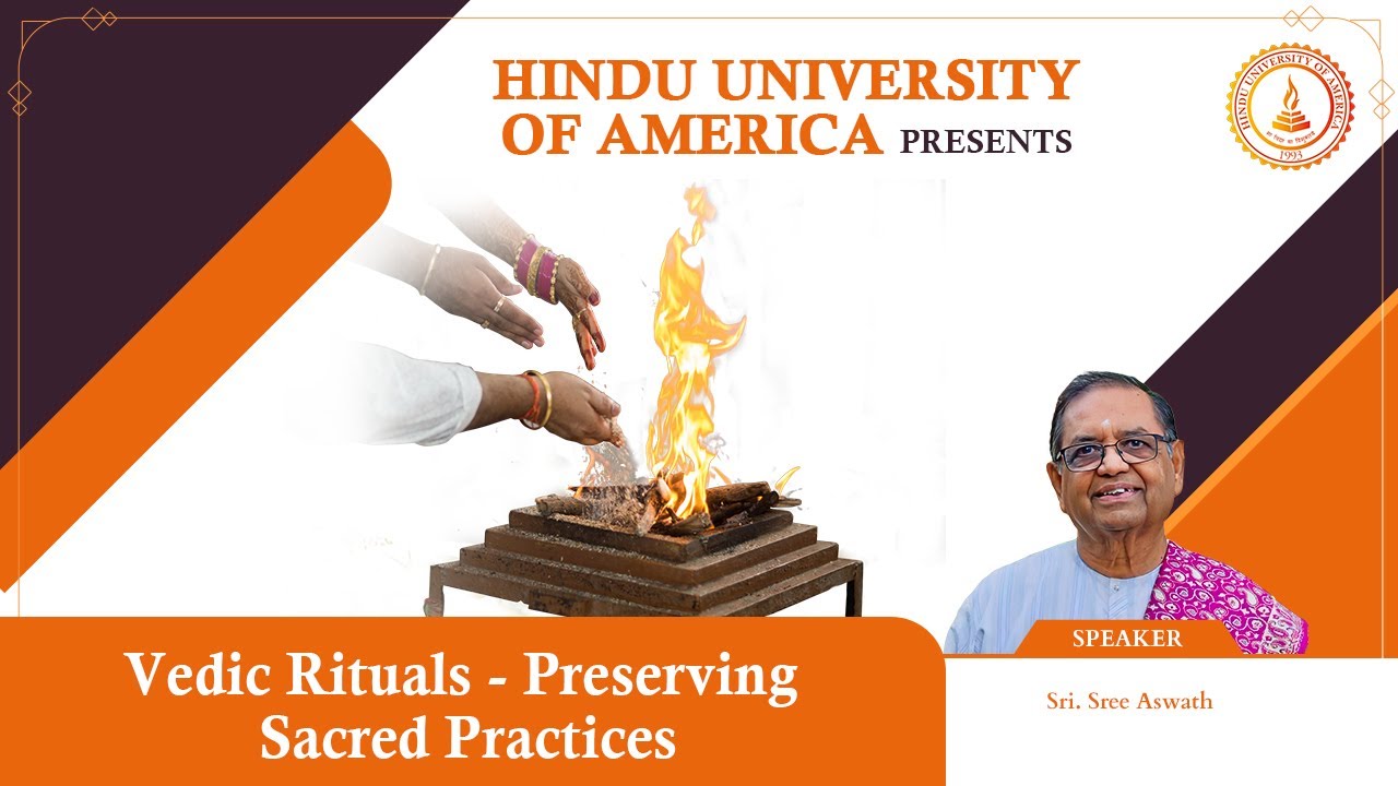 Vedic Rituals: Preserving Sacred Practices Webinar - Sunday, April 6, 2025