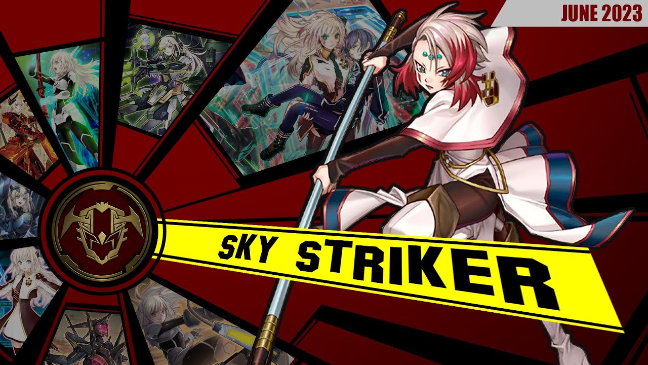 Yu-Gi-Oh! SKY STRIKER | Deck Profile 2023 | RAYE VUELVE AL META